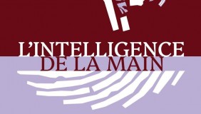 Exposition temporaire « L’intelligence de la main »